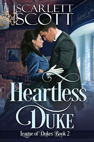 Heartless Duke (League of Dukes, #2)