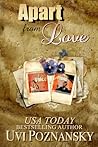 Apart From Love (Still Life with Memories Bundle, #1)