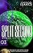Split Second (Space Adventu...
