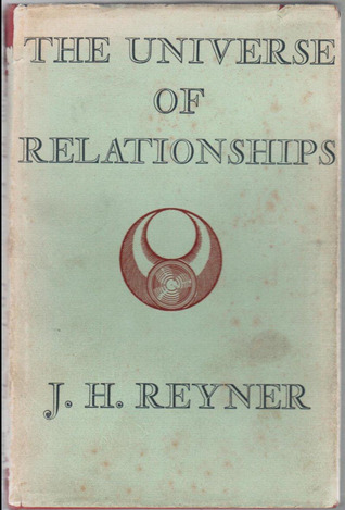 THE UNIVERSE OF RELATIONSHIPS (Paperback)