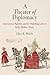 A Theater of Diplomacy: International Relations and the Performing Arts in Early Modern France (Haney Foundation Series)