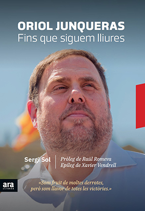 Oriol Junqueras. Fins que siguem lliures (Paperback)