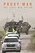 Proxy War: The Least Bad Op...
