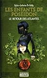 Le retour des Atlantes by Sylvie-Catherine De Vailly Le retour des Atlantes by Sylvie-Catherine De Vailly