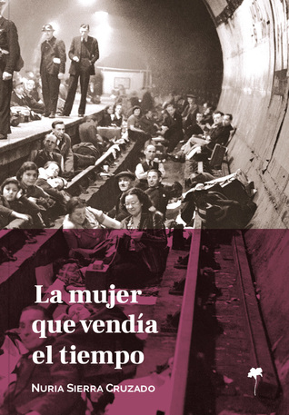 La mujer que vendía el tiempo