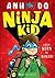 From Nerd to Ninja (Ninja Kid, #1)