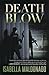 Death Blow (A Veranda Cruz ...