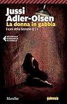 La donna in gabbia by Jussi Adler-Olsen
