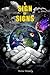 A Sign of Signs by Bernie Donnelly