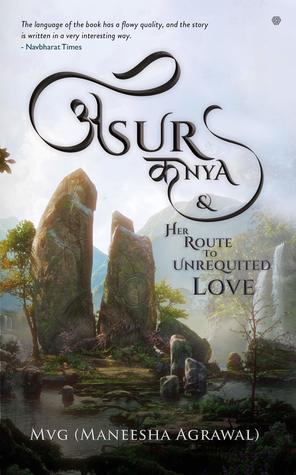 Asur Kanya & Her Route To Unrequited Love (Paperback)