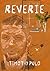 Reverie by Timothy Pulo