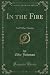 In the Fire by Effie Johnson