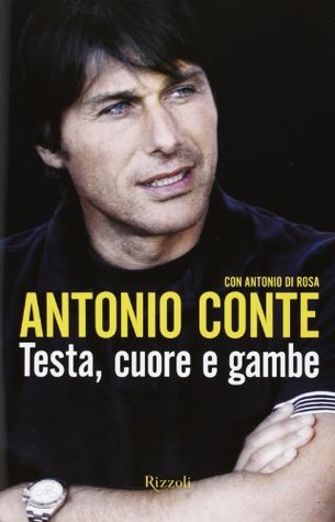 Testa, cuore e gambe (Hardcover)