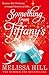 Something from Tiffany's by Melissa Hill