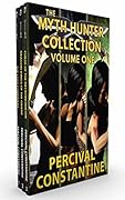 The Myth Hunter Collection: Volume One