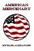 American Mercenary
