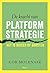 De kracht van platformstrat...