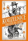 Kouzelnice by Sebastien de Castell