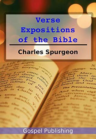 Spurgeon's Verse Expositions of the Bible