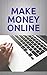 Make Money Online with WordPress by John Decker