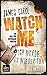 Watch Me – Ich werde es wieder tun: Thriller (Die Jefferson Winter-Reihe 2) (German Edition)