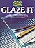 Glaze It by Ian Muir