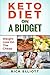 Keto Diet On A Budget: Weig...