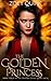 The Golden Princess (The Pr...