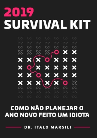Como não planejar o ano novo feito um idiota