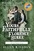 Yours Faithfully, Florence Burke by Ellen B. Alden