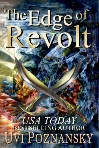 The Edge of Revolt (The David Chronicles #3)
