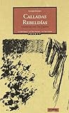 Calladas rebeldias
