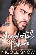 Accidental Romeo (Marriage Mistake, #3)