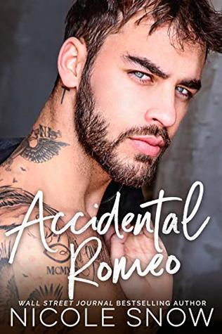 Accidental Romeo (Marriage Mistake, #3)