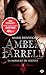 Amber Farrell - Volume 1, La morsure du serpent