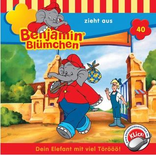 Benjamin Blümchen - ... zieht aus (Benjamin Blümchen #40)