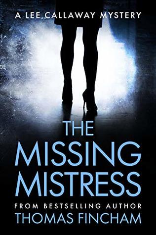 The Missing Mistress  (Lee Callaway #5)