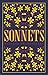 Sonnets: Annotated Edition (Alma Classics Evergreens)