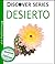 Desierto (Xist Kids Spanish Books) by Xist Publishing
