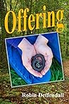 Offering by Robin Deffendall