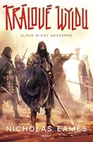 Králové Wyldu (The Band, #1)