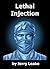 Lethal Injection
