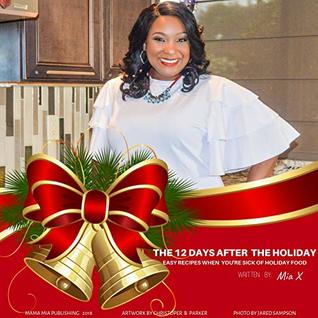 The 12 Days After The Holiday (Kindle Edition)