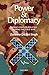 Power and Diplomacy by Zorawar Daulet Singh