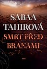 Smrt před branami by Sabaa Tahir