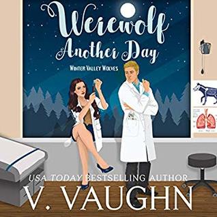 Werewolf Another Day (Winter Valley Wolves #7)