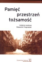Pamięć Przestrzeń Tożsamość (Paperback)