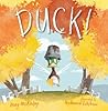 DUCK! by Meg McKinlay