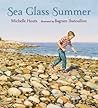 Sea Glass Summer by Michelle Houts