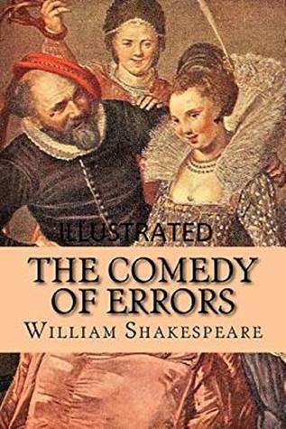 The Comedy of Errors Illustrated